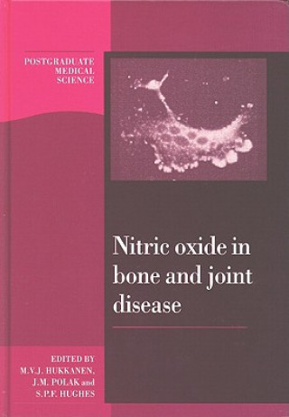Carte Nitric Oxide in Bone and Joint Disease Mika V. J. HukkanenJulia M. PolakSean P. F. Hughes