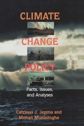 Książka Climate Change Policy Catrinus J. Jepma