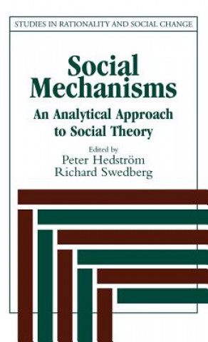 Carte Social Mechanisms Peter HedströmRichard Swedberg