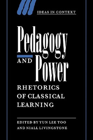 Kniha Pedagogy and Power Niall Livingstone