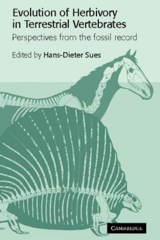 Kniha Evolution of Herbivory in Terrestrial Vertebrates Hans-Dieter Sues