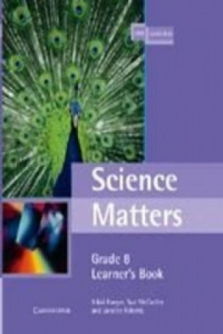 Kniha Science Matters Learner's Book Grade 8 Nicolette BurgerSue McCarthyJanette Roberts