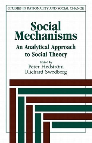 Carte Social Mechanisms Peter HedströmRichard Swedberg