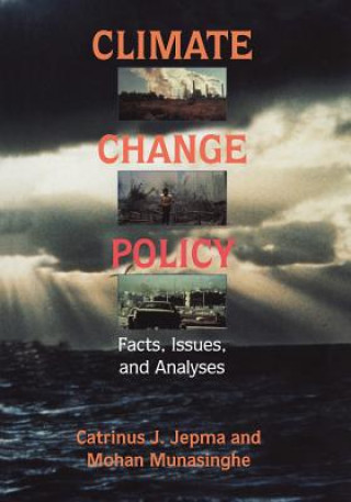 Kniha Climate Change Policy Catrinus J. Jepma