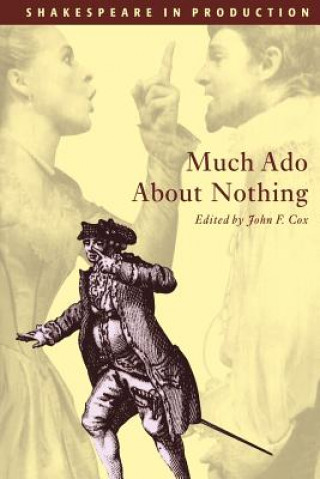 Kniha Much Ado about Nothing William ShakespeareJohn F. Cox