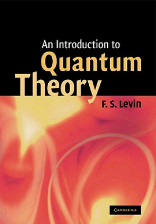 Carte Introduction to Quantum Theory Levin