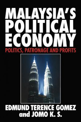 Carte Malaysia's Political Economy Edmund Terence GomezK. S. Jomo