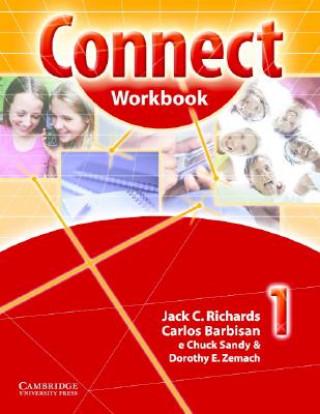 Könyv Connect Workbook 1 Portuguese Edition Jack C. RichardsCarlos BarbisanChuck SandyDorothy E. Zemach