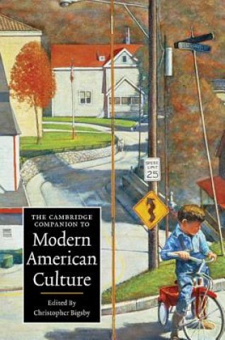 Книга Cambridge Companion to Modern American Culture Christopher Bigsby