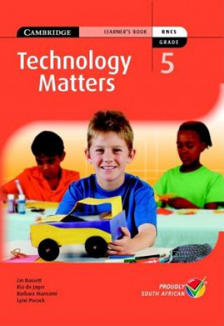 Książka Technology Matters Grade 5 Learners Book Lin Bassett