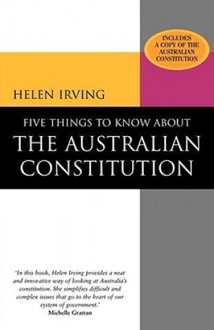 Книга Five Things to Know About the Australian Constitution Helen Irving
