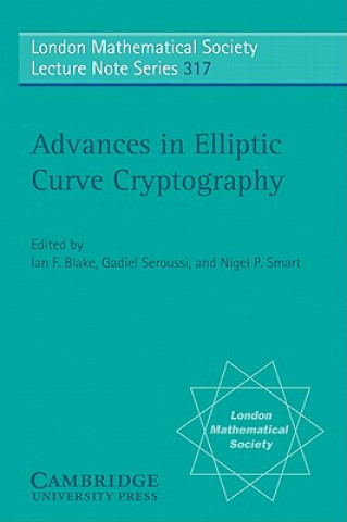 Carte Advances in Elliptic Curve Cryptography Ian F. BlakeGadiel SeroussiNigel P. Smart