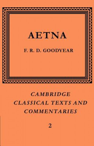 Buch Incerti Auctoris Aetna F. R. D. Goodyear