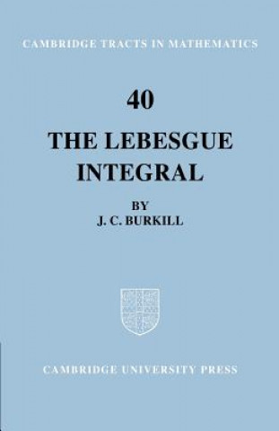 Kniha Lebesgue Integral J. C. Burkill