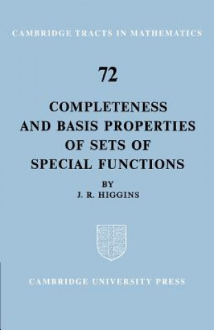 Könyv Completeness and Basis Properties of Sets of Special Functions J. R. Higgins