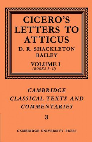 Kniha Cicero: Letters to Atticus: Volume 1, Books 1-2 Marcus Tullius Cicero