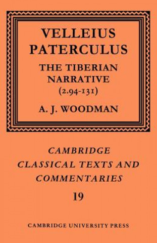 Carte Paterculus: The Tiberian Narrative Velleius PaterculusA. J. Woodman