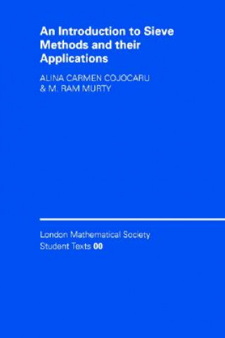 Buch Introduction to Sieve Methods and Their Applications Alina Carmen CojocaruM. Ram Murty