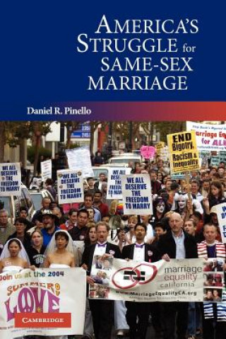 Könyv America's Struggle for Same-Sex Marriage Daniel R. Pinello