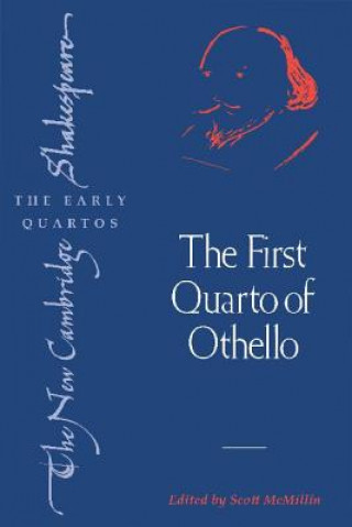 Buch First Quarto of Othello William ShakespeareScott McMillin