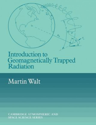 Carte Introduction to Geomagnetically Trapped Radiation Martin Walt