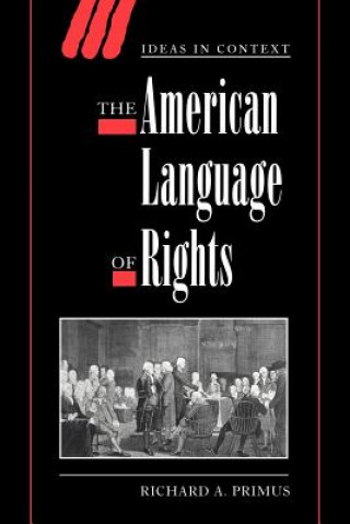 Kniha American Language of Rights Richard A. Primus