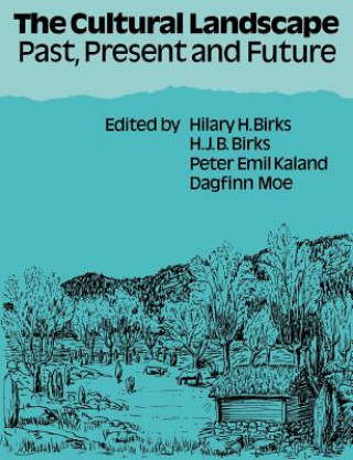 Knjiga Cultural Landscape Hilary H. BirksH. J. B. BirksPeter Emil KalandDagfinn Moe