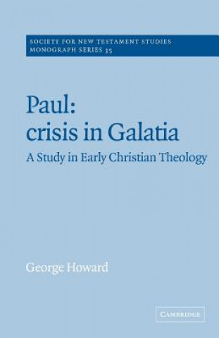 Book Paul: Crisis in Galatia George Howard