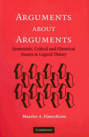 Kniha Arguments about Arguments Maurice A. Finocchiaro