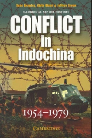 Carte Conflict in Indochina 1954-1979 Sean BrawleyChris DixonJeffrey Green