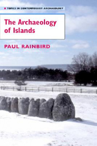 Carte Archaeology of Islands Paul Rainbird