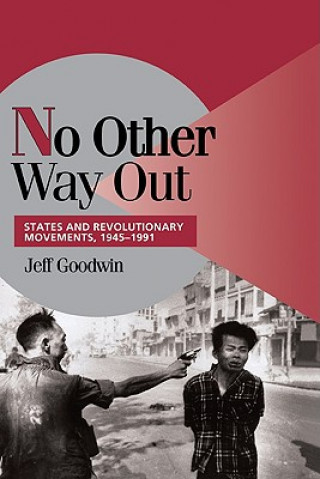 Kniha No Other Way Out Jeff Goodwin