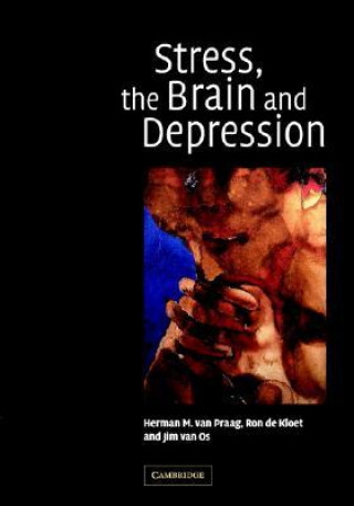 Carte Stress, the Brain and Depression Praag