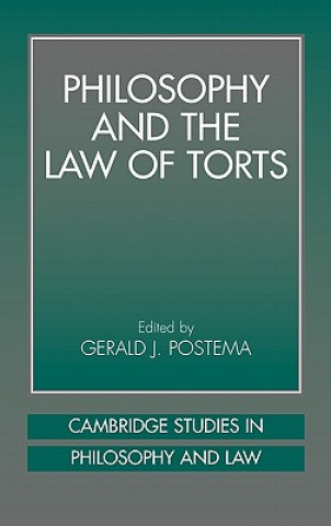 Kniha Philosophy and the Law of Torts Gerald J. Postema