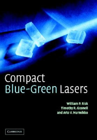 Książka Compact Blue-Green Lasers W. P. RiskT. R. GosnellA. V. Nurmikko