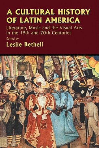Kniha Cultural History of Latin America Leslie Bethell