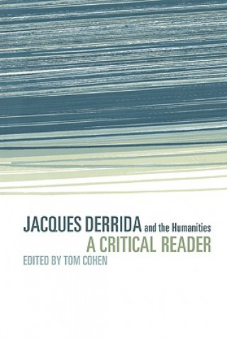 Livre Jacques Derrida and the Humanities Tom Cohen