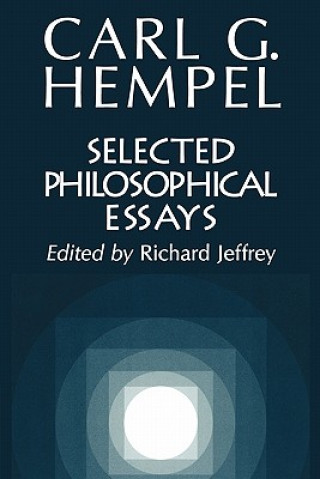 Kniha Selected Philosophical Essays Carl G. HempelRichard Jeffrey