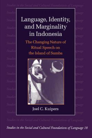 Livre Language, Identity, and Marginality in Indonesia Joel C. Kuipers