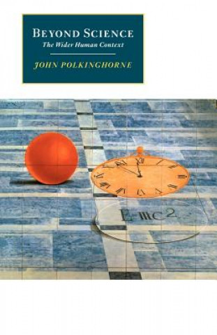 Kniha Beyond Science John Polkinghorne
