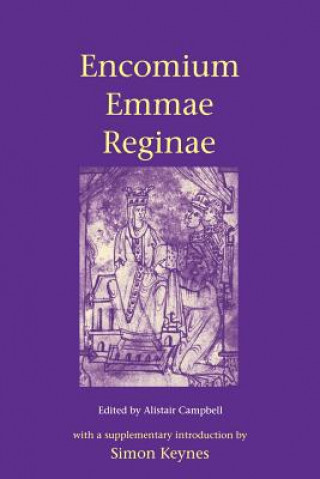 Könyv Encomium Emmae Reginae Alistair CampbellSimon Keynes