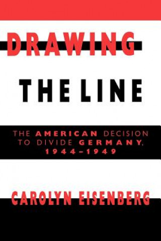 Kniha Drawing the Line Carolyn Woods Eisenberg