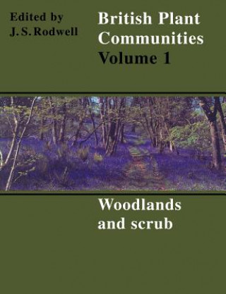 Kniha British Plant Communities John S. Rodwell
