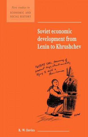 Knjiga Soviet Economic Development from Lenin to Khrushchev R. W. (University of Birmingham) Davies
