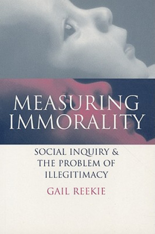 Knjiga Measuring Immorality Gail Reekie