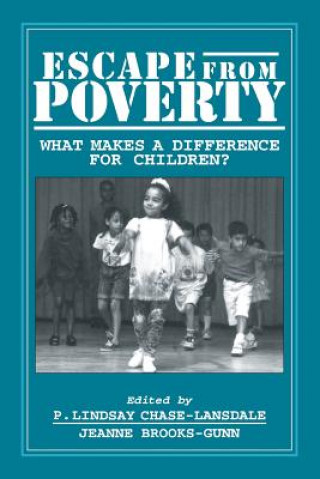 Kniha Escape from Poverty P. Lindsay Chase-LansdaleJeanne Brooks-Gunn