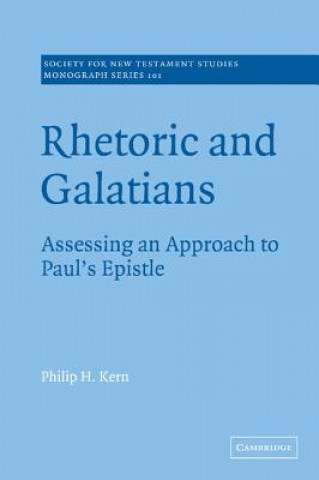 Kniha Rhetoric and Galatians Philip H. Kern