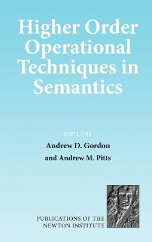 Knjiga Higher Order Operational Techniques in Semantics Andrew D. GordonAndrew M. Pitts