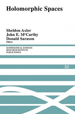 Kniha Holomorphic Spaces Sheldon AxlerJohn E. McCarthyDonald Sarason