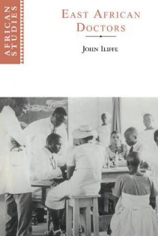 Book East African Doctors John Iliffe